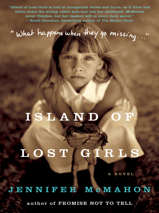 Title details for Island of Lost Girls by Jennifer McMahon - Available